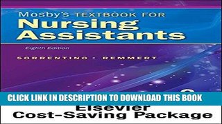 [READ] EBOOK Mosby s Textbook for Nursing Assistants (Soft Cover Version) - Text, Workbook, and