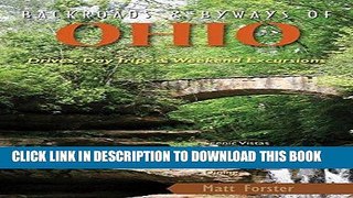 Best Seller Backroads   Byways of Ohio: Drives, Day Trips   Weekend Excursions (Backroads