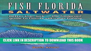 Best Seller Fish Florida Saltwater: Better Than Luck_The Foolproof Guide to Florida Saltwater