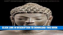 Ebook Lost Kingdoms: Hindu-Buddhist Sculpture of Early Southeast Asia (Metropolitan Museum of Art)