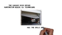Get Garage Door Repair Huntington Beach CA Company