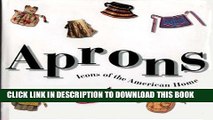 Best Seller Aprons: Icons Of The American Home Free Read