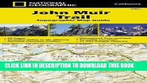 Ebook John Muir Trail Topographic Map Guide (National Geographic Trails Illustrated Map) Free Read