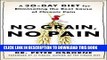 Best Seller No Grain, No Pain: A 30-Day Diet for Eliminating the Root Cause of Chronic Pain Free