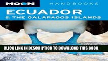 Ebook Moon Ecuador   the GalÃ¡pagos Islands (Moon Handbooks) Free Read