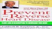 Ebook Prevent and Reverse Heart Disease: The Revolutionary, Scientifically Proven, Nutrition-Based