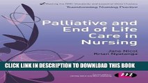 [FREE] EBOOK Palliative and End of Life Care in Nursing (Transforming Nursing Practice Series)