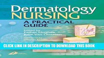 [READ] EBOOK Dermatology Nursing: A Practical Guide, 1e BEST COLLECTION