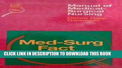 [READ] EBOOK Med-Surg Fact Finger: Manual of Medical-Surgical Nursing (Little, Brown Nursing Fact