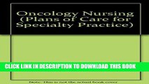 [FREE] EBOOK Plans of Care for Specialty Practice: Oncology Nursing BEST COLLECTION