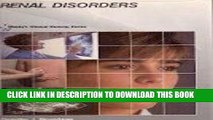 [FREE] EBOOK Renal Disorders : Mosby s Clinical Nursing Series ONLINE COLLECTION