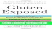 Ebook Gluten Exposed: The Science Behind the Hype and How to Navigate to a Healthy, Symptom-Free