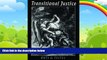 Books to Read  Transitional Justice  Full Ebooks Best Seller