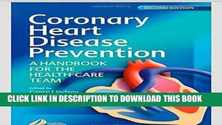 [FREE] EBOOK Coronary Heart Disease Prevention: A Handbook for the Health Care Team, 1e BEST