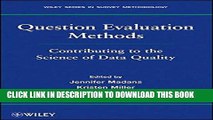 Ebook Question Evaluation Methods: Contributing to the Science of Data Quality Free Read
