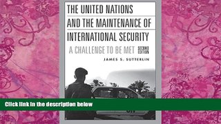 Books to Read  The United Nations and the Maintenance of International Security: A Challenge to be