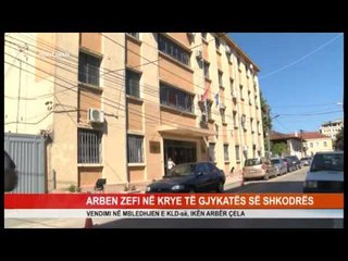 ARBEN ZEFI NË KRYE TË GJYKATËS SË SHKODRËS