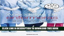[READ] EBOOK Anecdotas de enfermeras / Nurse s Anecdotes (Spanish Edition) ONLINE COLLECTION