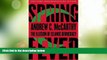 Must Have PDF  Spring Fever: The Illusion of Islamic Democracy  Best Seller Books Most Wanted