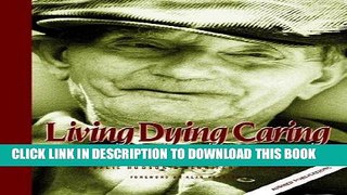 [READ] EBOOK Living and Dying in Nursing Home BEST COLLECTION