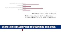 [FREE] EBOOK Narrative Medizin - ErzÃ¤hlende Medizin (KomplementÃ¤re Medizin im