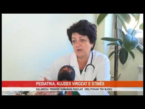 PEDIATRIA, KUJDES VIROZAT E STINËS