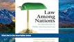 Big Deals  Law Among Nations: An Introduction to Public International Law (9th Edition)  Best