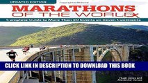Best Seller Marathons of the World, Second Edition: Complete Guide to 50 Events on Seven
