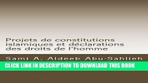 Ebook Projets de constitutions islamiques et dÃ©clarations des droits de l homme (French Edition)