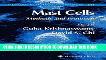 Ebook Mast Cells: Methods and Protocols (Methods in Molecular Biology) Free Read