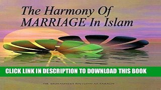 Best Seller Harmony of Marriage in Islam Free Download