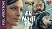 Ek Nadi Thi [Full Video Song] – Mirzya [2016] FT. Harshvardhan Kapoor & Saiyami Kher [FULL HD] - (SULEMAN - RECORD)