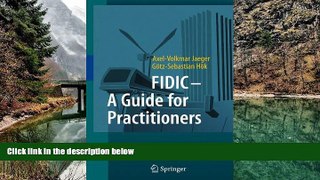 Full Online [PDF]  FIDIC - A Guide for Practitioners  READ PDF Online Ebooks