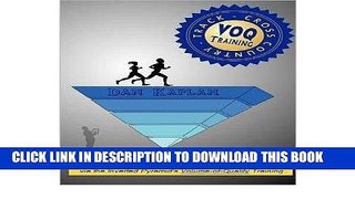 Best Seller Voq Training for Cross Country   Track: A Coach s Year-Round Guide to Maximized