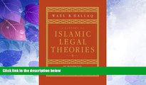 Big Deals  A History of Islamic Legal Theories: An Introduction to Sunni Usul al-fiqh  Best Seller