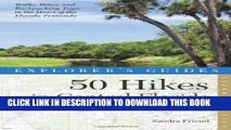 Ebook Explorer s Guide 50 Hikes in Central Florida (Second Edition)  (Explorer s 50 Hikes) Free Read