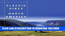 Best Seller Classic Hikes of North America: 25 Breathtaking Treks in the United States and Canada