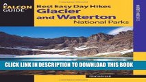 Best Seller Best Easy Day Hikes Glacier and Waterton Lakes National Parks (Best Easy Day Hikes