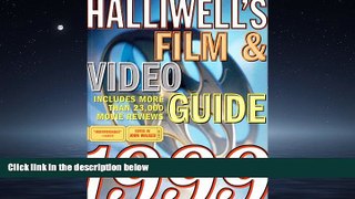 EBOOK ONLINE  Halliwell s Film   Video Guide 1999  FREE BOOOK ONLINE