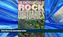 READ book  The Encyclopedia of Rock Obituaries  BOOK ONLINE