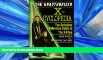 READ book  The Unauthorized X-Cyclopedia: The Definitive Reference Guide to the X-Files  DOWNLOAD