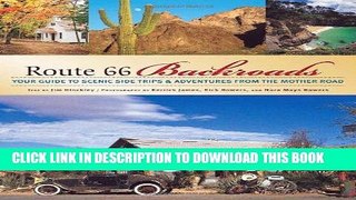 Ebook Route 66 Backroads: Your Guide to Scenic Side Trips   Adventures from the Mother Road
