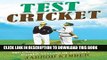 Best Seller Test Cricket: The Unauthorised Biography Free Read