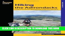 Best Seller Hiking the Adirondacks: A Guide To 42 Of The Best Hiking Adventures In New York s