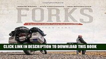 Ebook Forks: A Quest for Culture, Cuisine, and Connection. Three Years. Five Continents. One