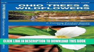 Ebook Ohio Trees   Wildflowers: A Folding Pocket Guide to Familiar Plants (Pocket Naturalist Guide