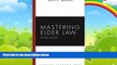 Books to Read  Mastering Elder Law, Second Edition (Carolina Academic Press Mastering)  Best