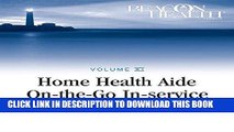 [FREE] EBOOK Home Health Aide On-the-Go In-service Lessons: Vol. 11, Issue 7: Understanding MRSA
