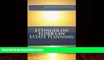 Books to Read  Ettinger on Elder Law Estate Planning  Full Ebooks Most Wanted
