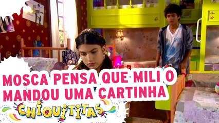 Mosca pensa que Mili o mandou uma cartinha de amor